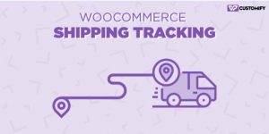 Woocommerce运输跟踪WordPress包裹跟踪插件
